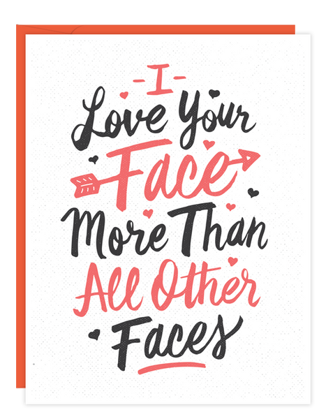 Love Your Face