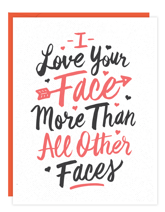 Love Your Face