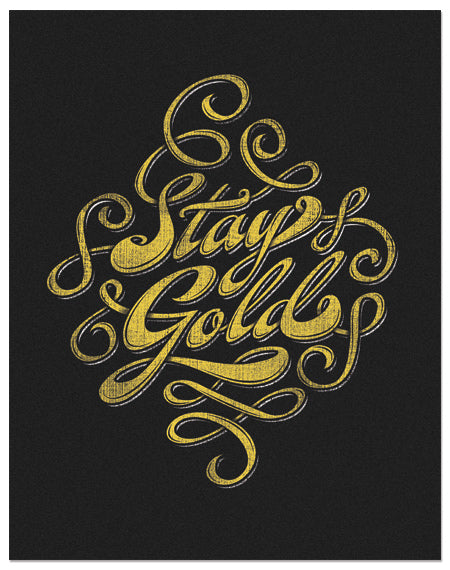 Stay Gold