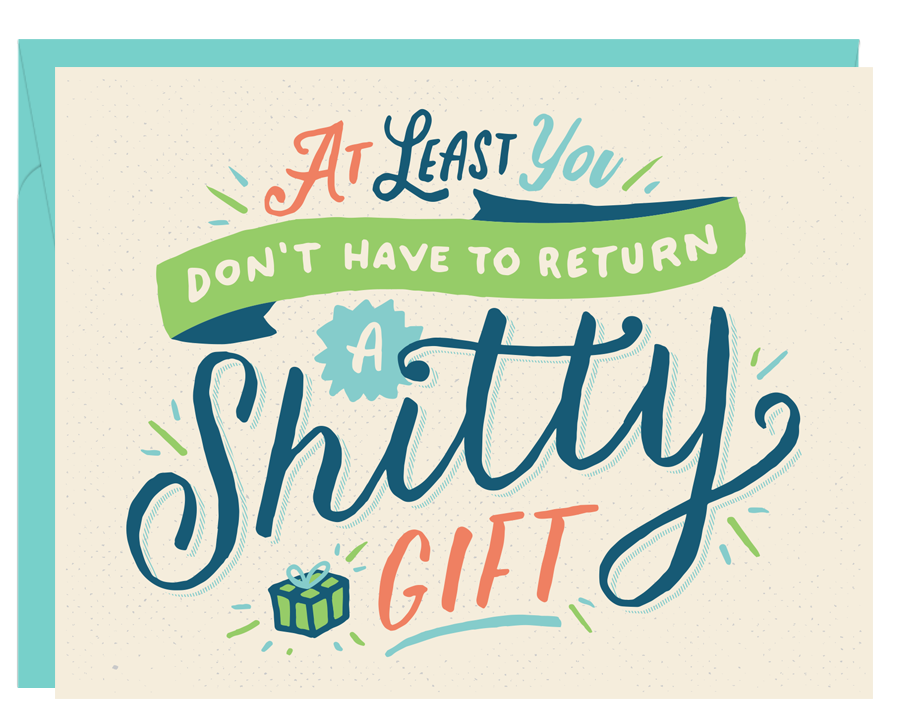 Return a Shitty Gift