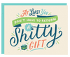 Return a Shitty Gift